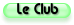 Le Club